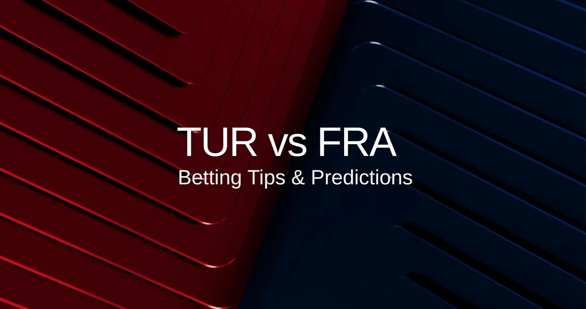 Texto sobre apuestas para partido TUR vs FRA