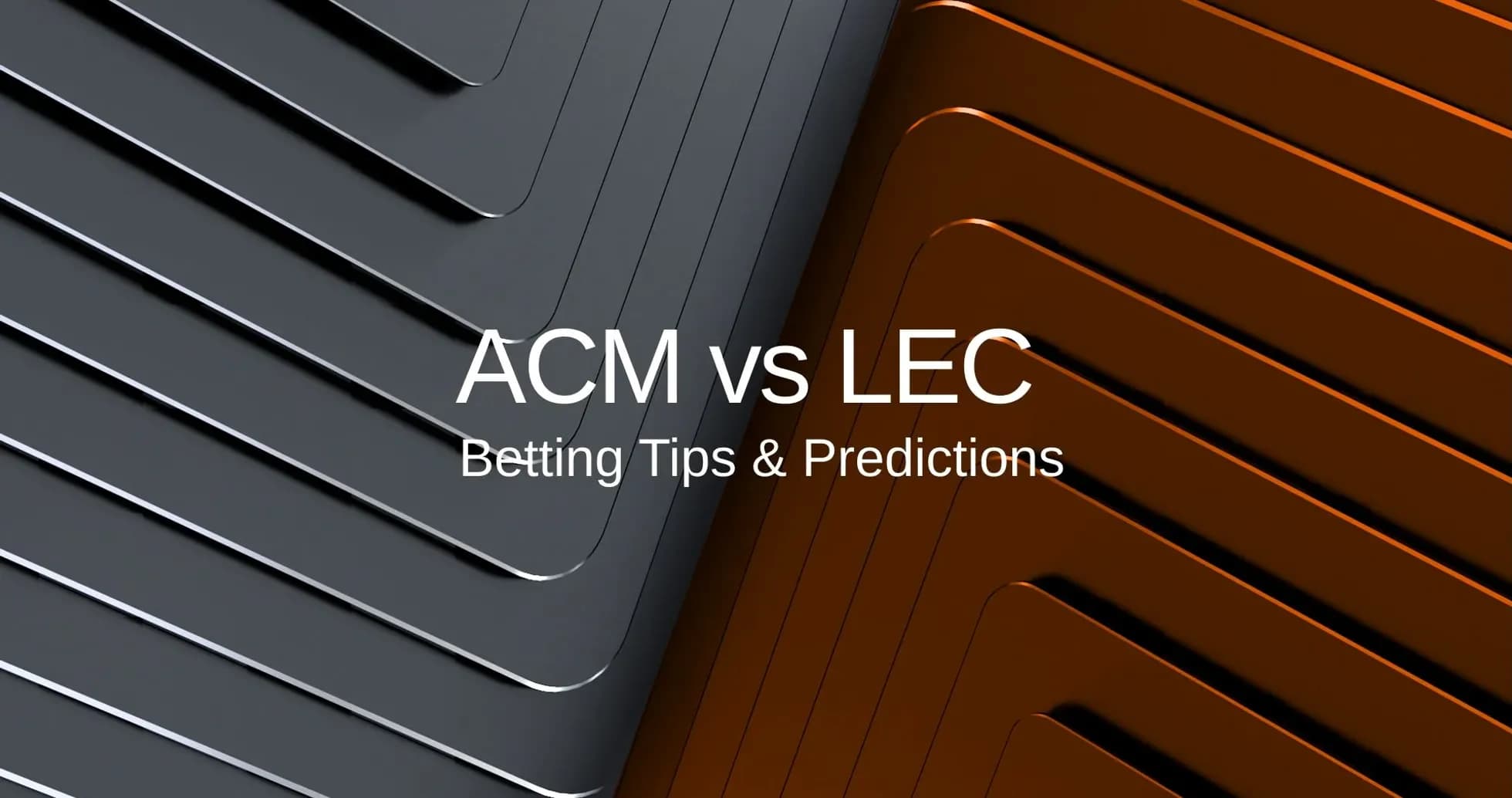 Texto sobre apuestas de ACM contra LEC
