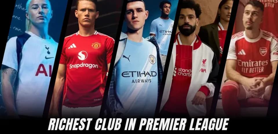 Los Clubes Más Ricos de la Premier League en 2026: Ranking de los Equipos con Mayor Ingresos