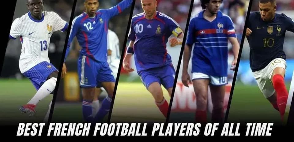 Los 10 Mejores Futbolistas Franceses de la Historia