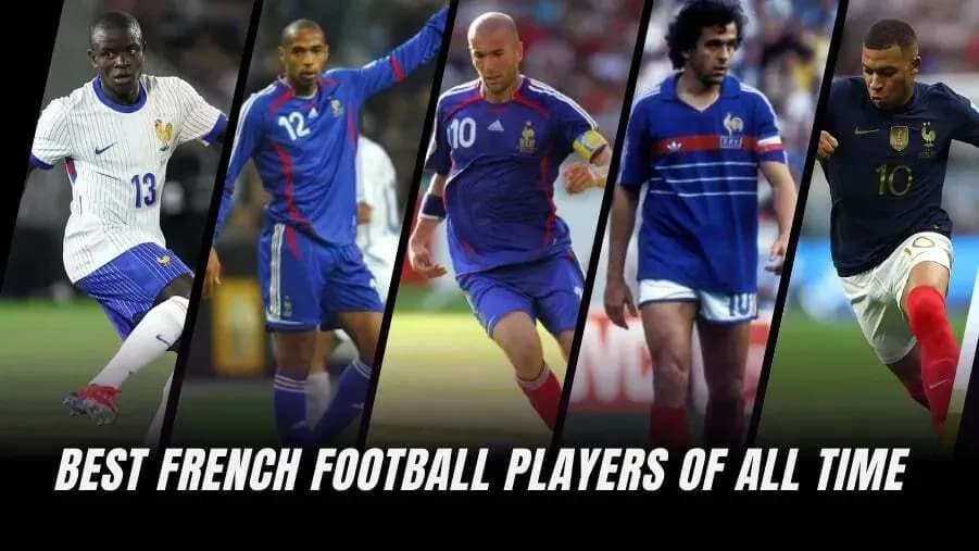 Los 10 Mejores Futbolistas Franceses de la Historia