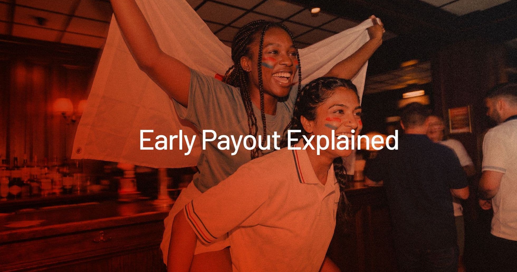 Explicación de Early Payout: ¿Qué es 2UP y cómo funciona?