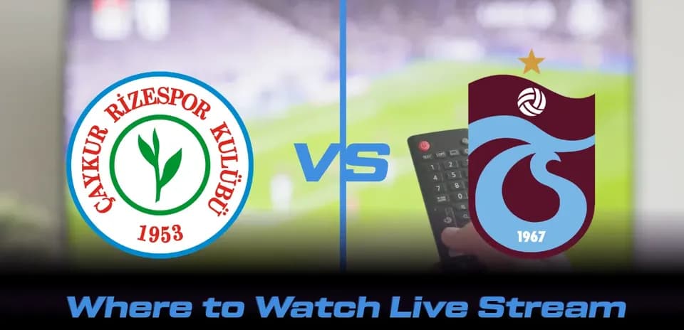 Rizespor vs Trabzonspor: Transmisión en Vivo y Canales de TV