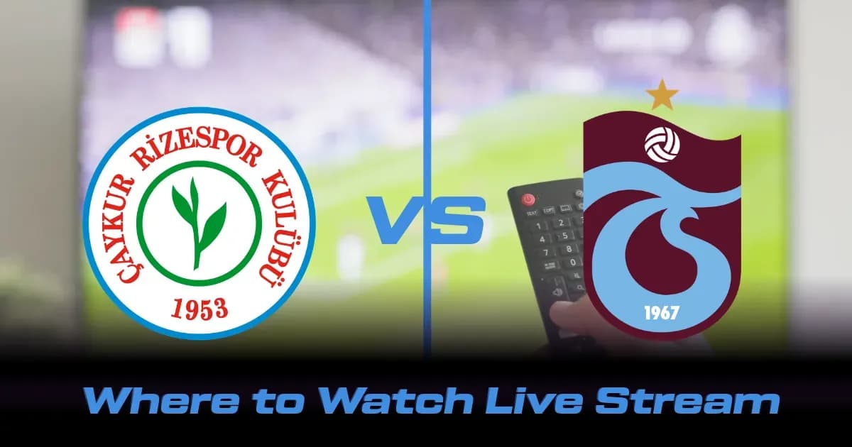 Rizespor vs Trabzonspor: Transmisión en Vivo y Canales de TV